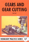 Gears and Gear Cutting by Ivan Law