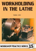 Workholding in the Lathe by Tubal Cain